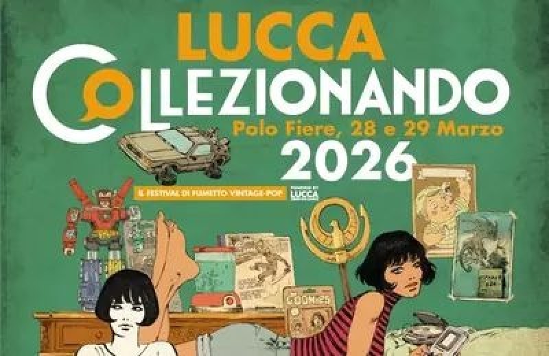 Lucca Collezionando 28-29 Marzo -Lucca Polo fiere 